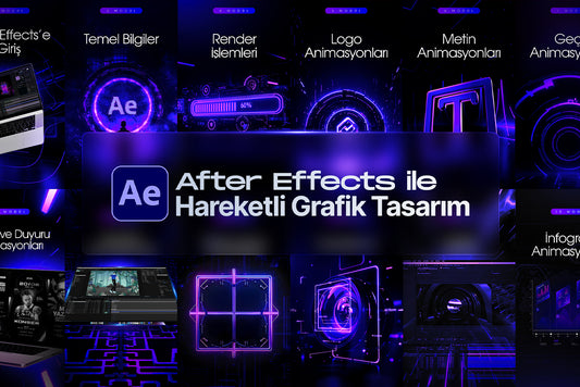 After Effects ile Hareketli Tasarım Eğitimi